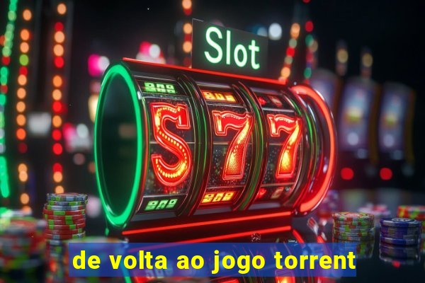 de volta ao jogo torrent